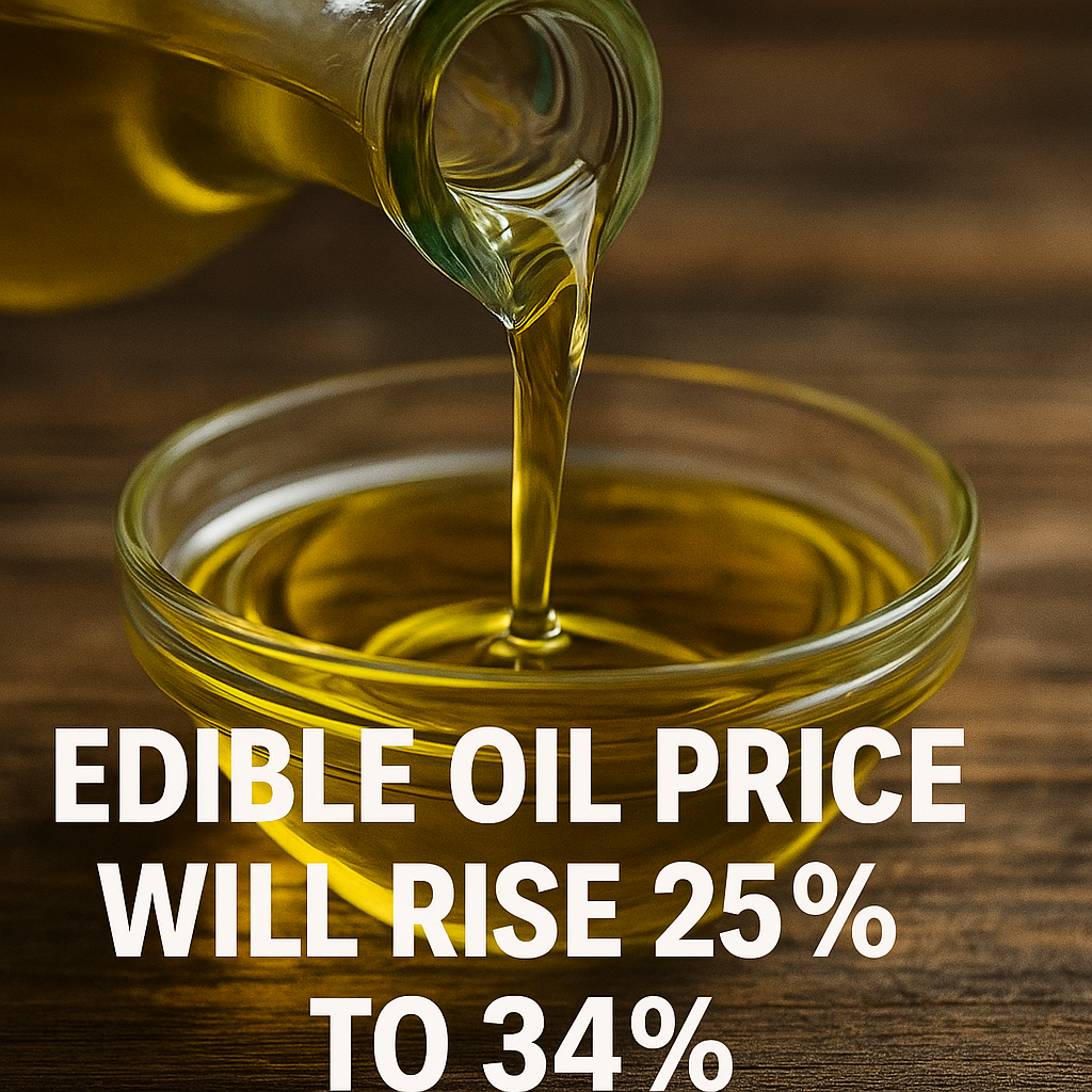 Edible Oil Price Hike in India 2025